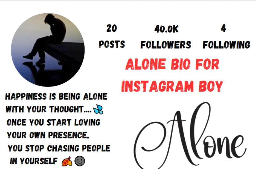 Alone Bio for Instagram Boy