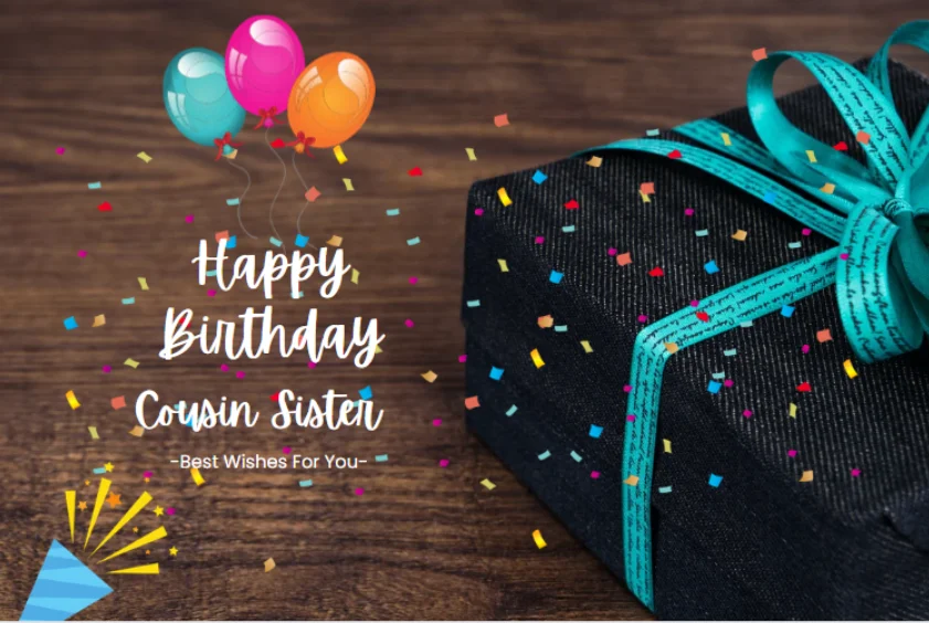 BirthDay Wishes For Cousin Sister