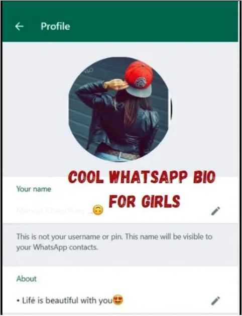 Cool WhatsApp Bio For Girls
