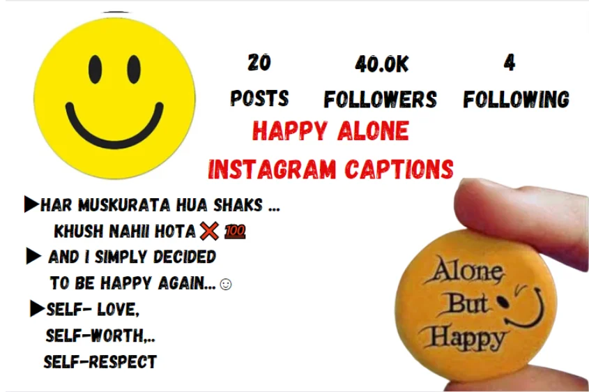 Happy Alone Instagram Captions