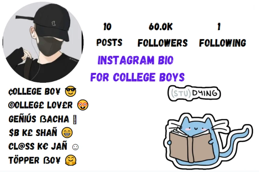 Instagram Bio For College Boys