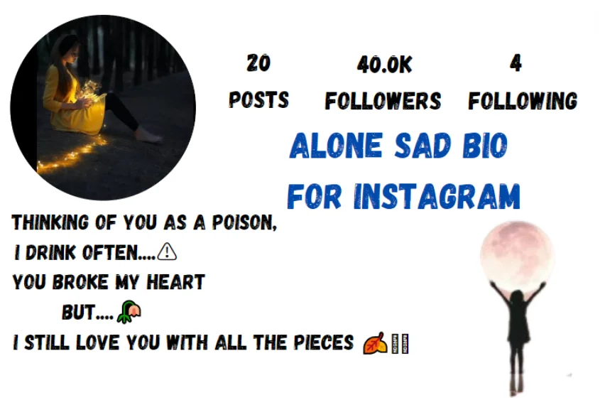 Instagram Bio for Alone Girl