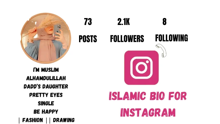 Best 450+ Islamic Bio for Instagram | For Muslim Girls & Boys