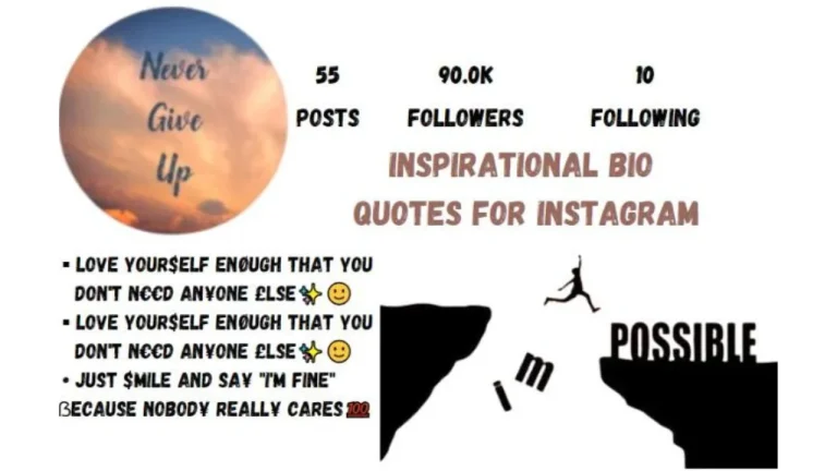 Best 480+ Motivational Bio For Instagram | Inspirational Quotes For Insta