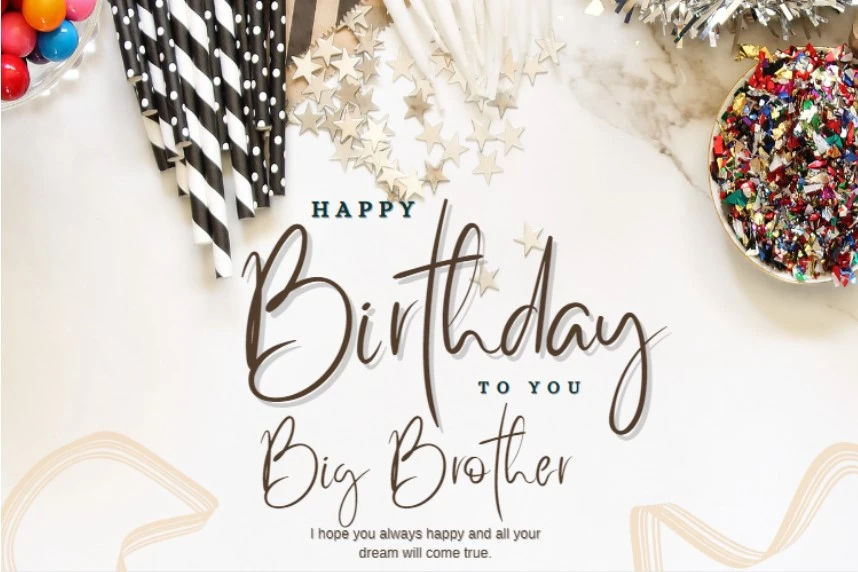  Big Brother Birthday Wishes