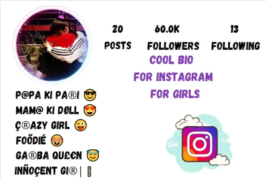 Cool Bio For Instagram For Girls