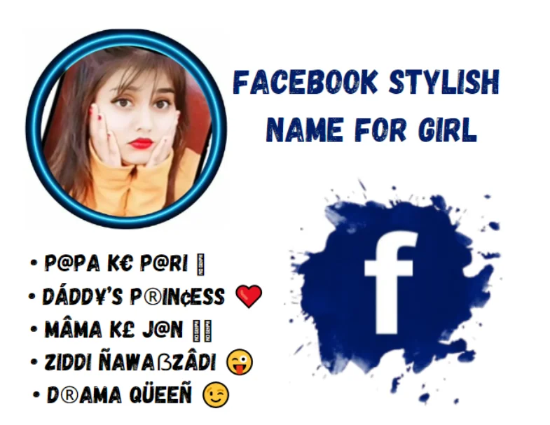 Facebook Stylish Names for Girls